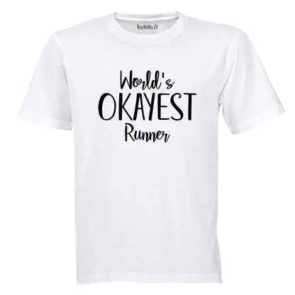 World's Okayest Runner - Adults - T-Shirt - BuyAbility South Africa