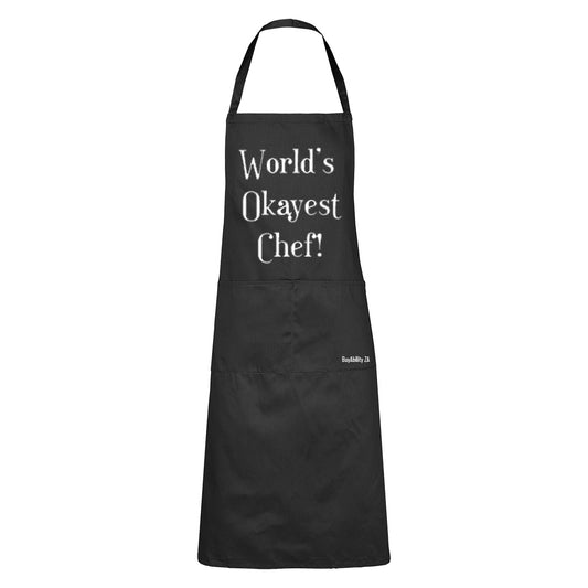 World's Okayest Chef! - Apron