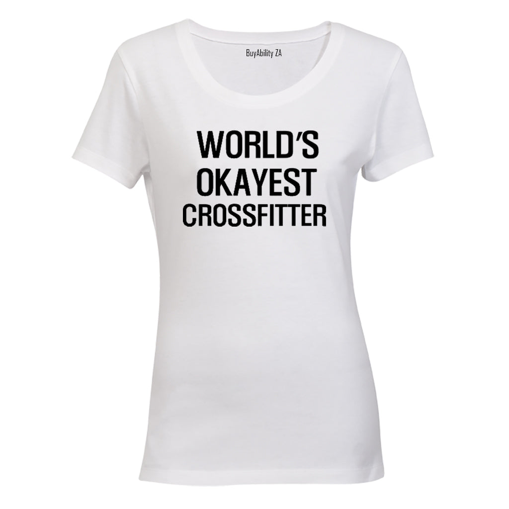 World's Okayest Crossfitter - Ladies - T-Shirt