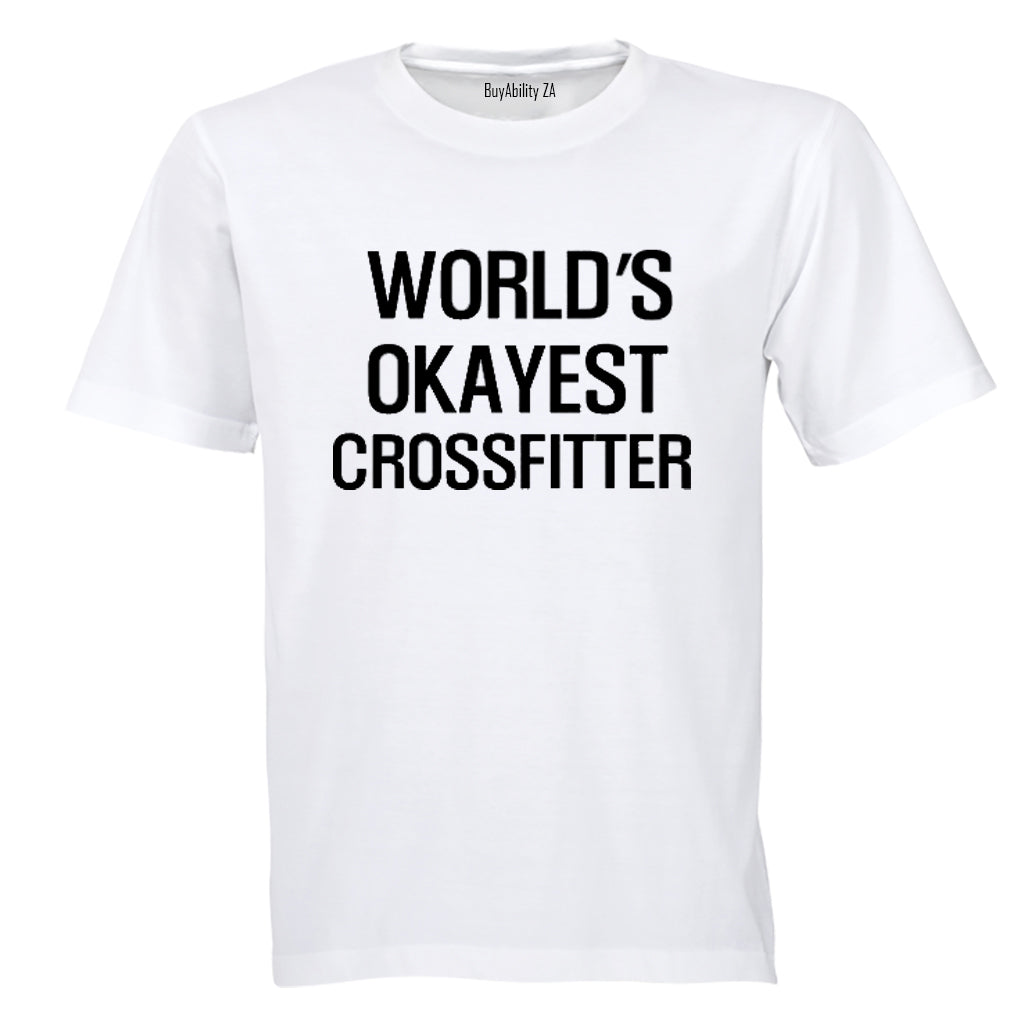 World's Okayest Crossfitter - Adults - T-Shirt