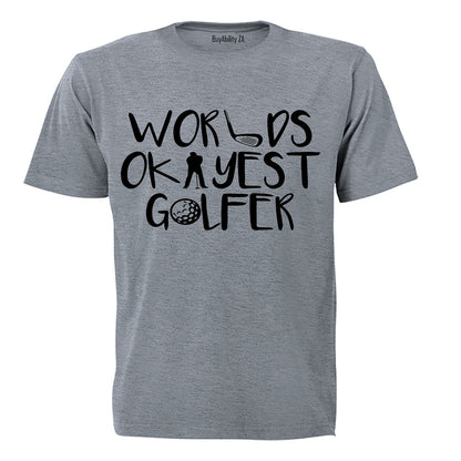 World's Okayest Golfer - Adults - T-Shirt
