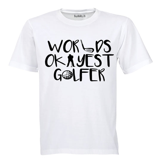 World's Okayest Golfer - Adults - T-Shirt