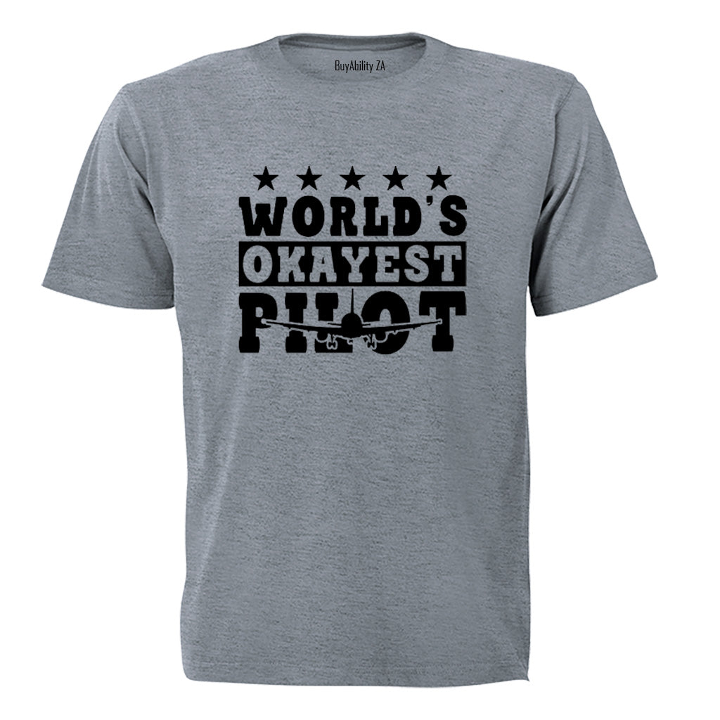 World's Okayest Pilot - Adults - T-Shirt - BuyAbility South Africa