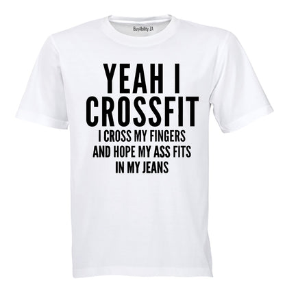 Yeah I Crossfit.. - Adults - T-Shirt