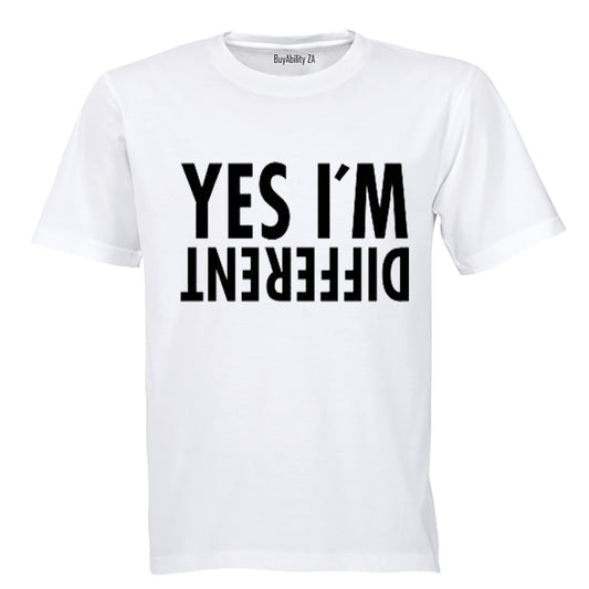 Yes, I'm Different - Adults - T-Shirt