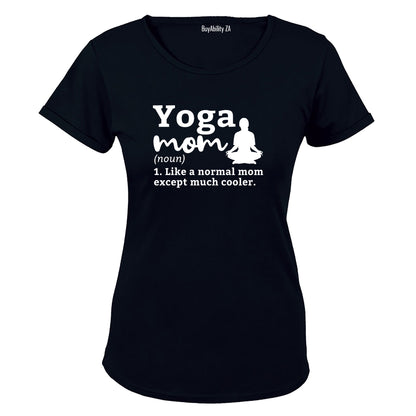 Yoga Mom Definition - Ladies - T-Shirt