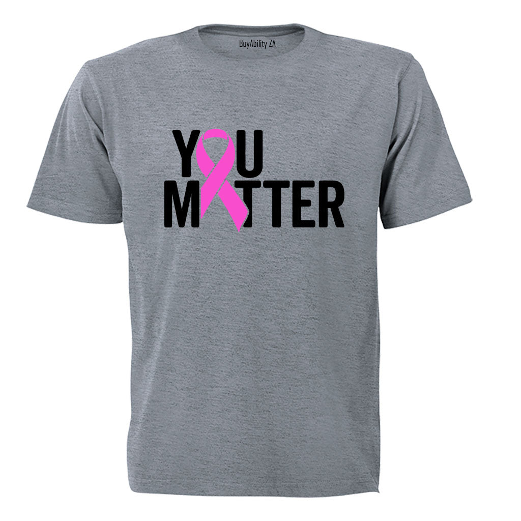 You Matter - Cancer Ribbon - Adults - T-Shirt
