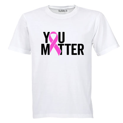 You Matter - Cancer Ribbon - Adults - T-Shirt