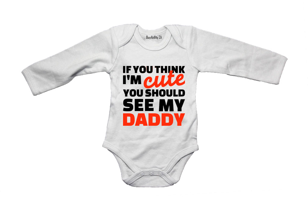You Should See My Daddy - Baby Grow - BuyAbility South Africa