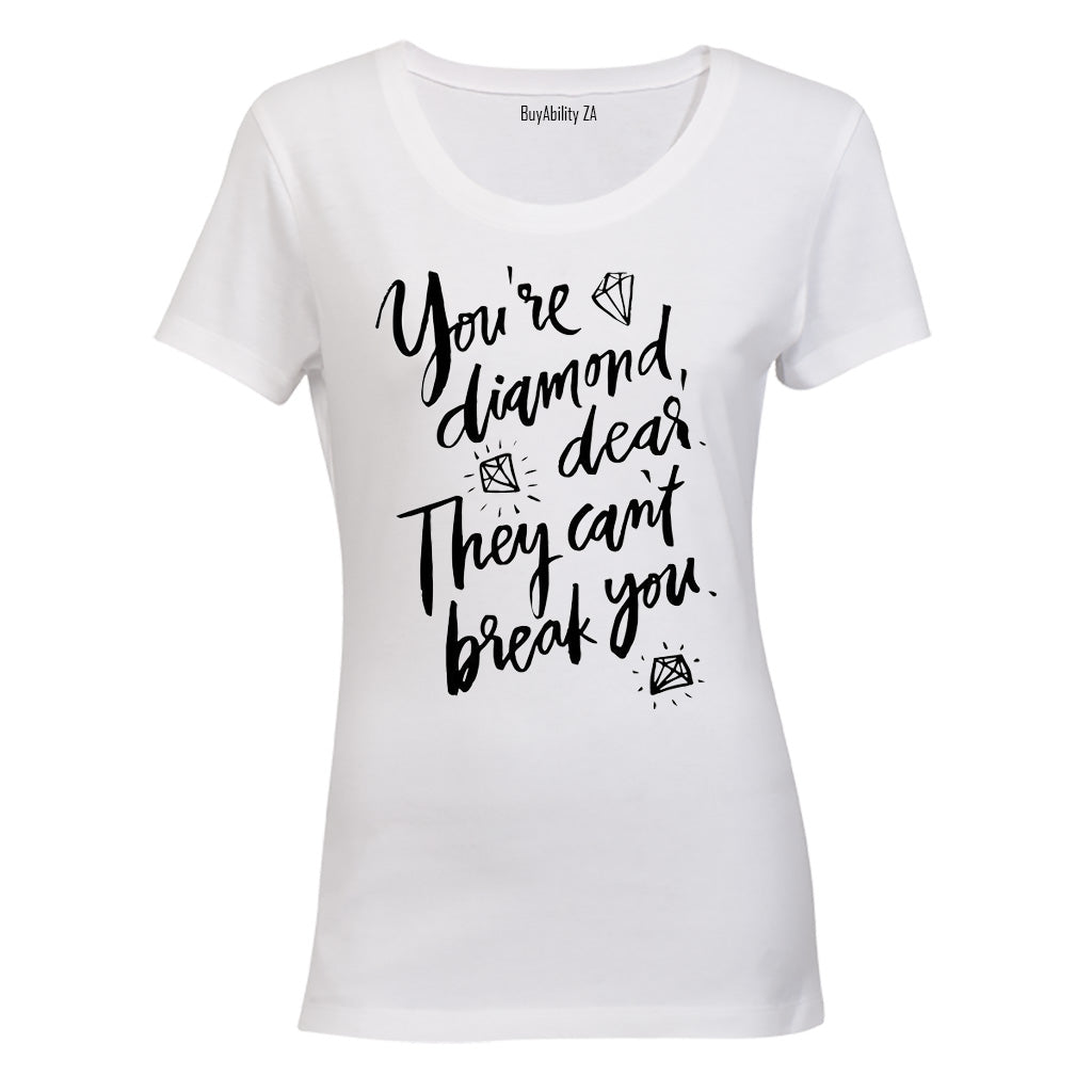 You're a Diamond... - Ladies - T-Shirt
