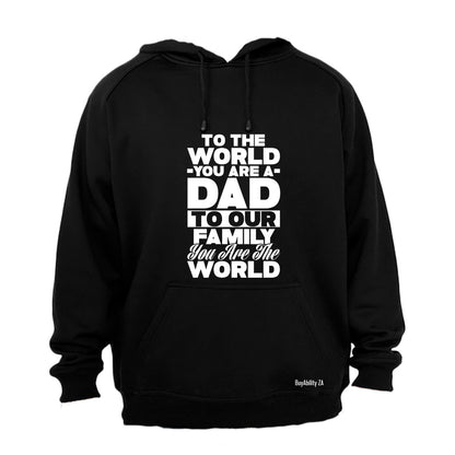 You Are a DAD - Hoodie - BuyAbility South Africa