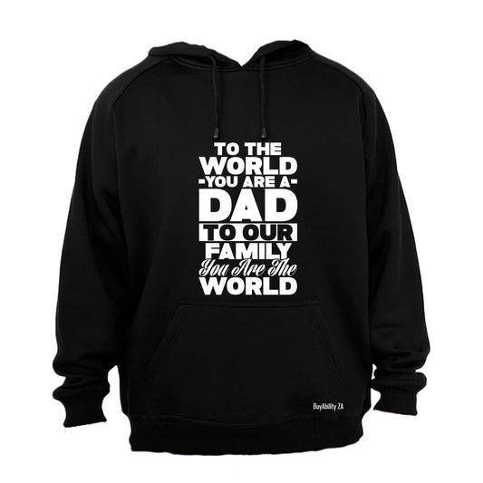 You Are a DAD - Hoodie - BuyAbility South Africa