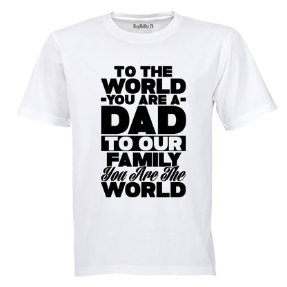 You Are a DAD - Adults - T-Shirt - BuyAbility South Africa