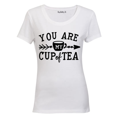 You Are My Cup of Tea - Ladies - T-Shirt - BuyAbility