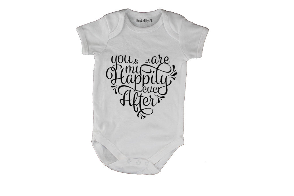 You Are My Happily Ever After - Baby Grow