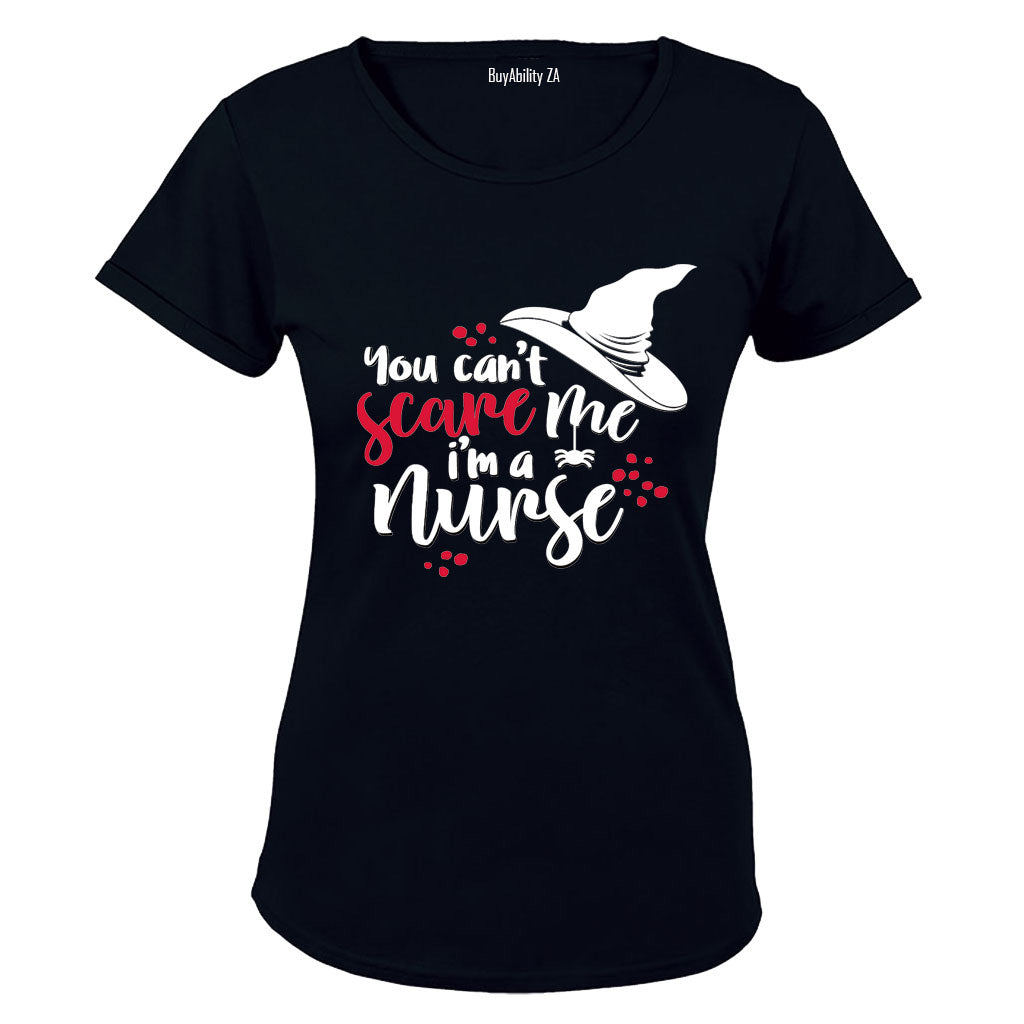 Cant Scare Me - Im A Nurse - Halloween - Ladies - T-Shirt