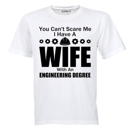 Wife with a Engineering Degree - Adults - T-Shirt