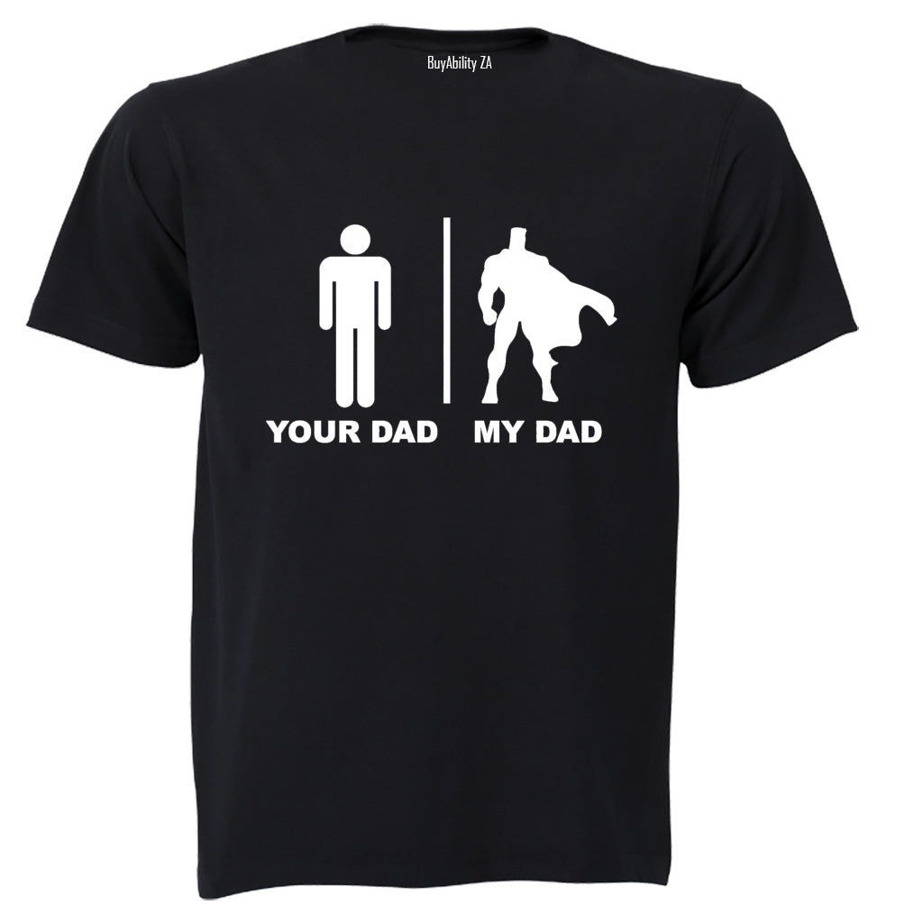 Your Dad vs. My Dad - Superhero - Kids T-Shirt