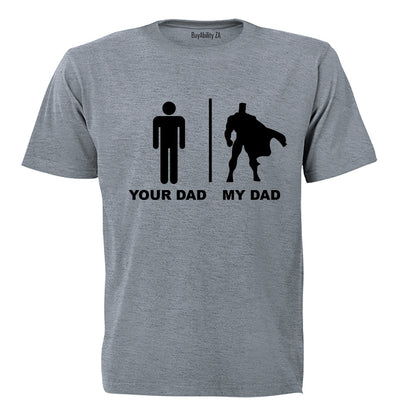 Your Dad vs. My Dad - Superhero - Kids T-Shirt