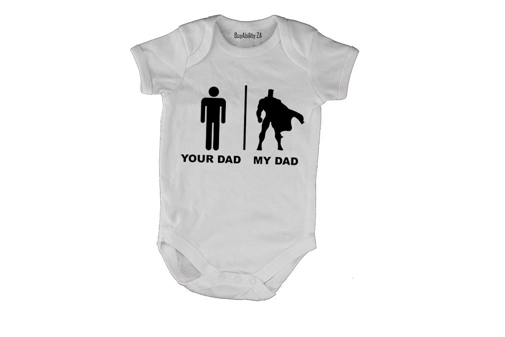 Your Dad vs. My Dad - Superhero - Baby Grow