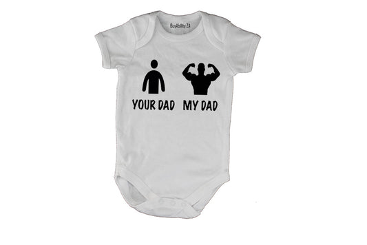 Your Dad vs. My Dad - Baby Grow