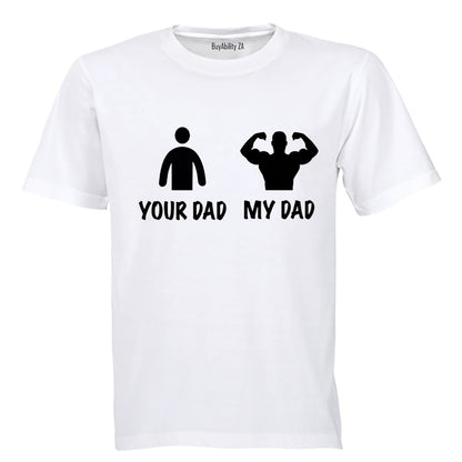 Your Dad vs. My Dad - Kids T-Shirt
