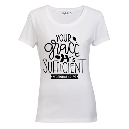 Your Grace Is Sufficient - Ladies - T-Shirt