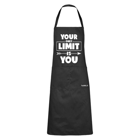 Your Only Limit - Apron