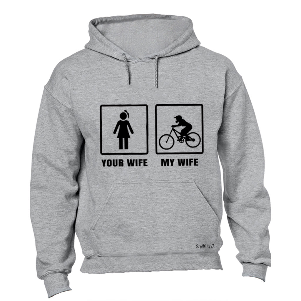 Your Wife vs. My Wife - Motorbike - Hoodie
