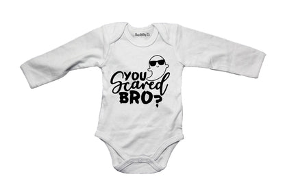 You Scared Bro? - Halloween - Baby Grow