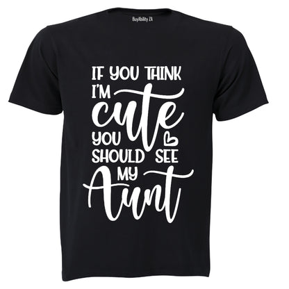 You Should See My AUNT - Kids T-Shirt
