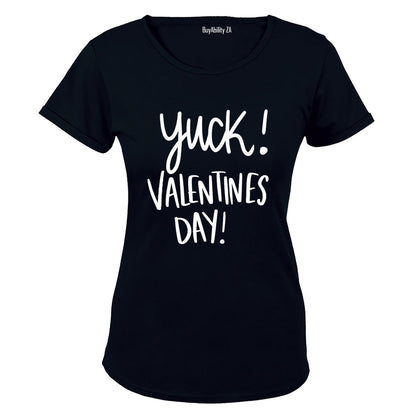 Yuck Valentine's Day - Ladies - T-Shirt