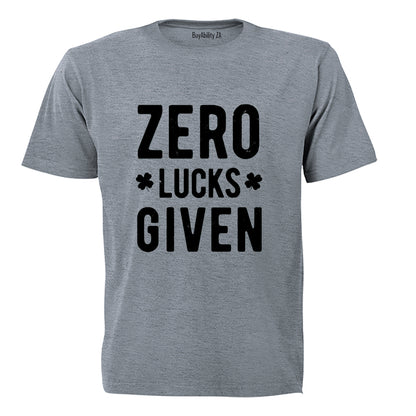 Zero Lucks Given - St. Patrick's Day - Adults - T-Shirt