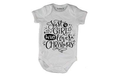 A Girl Who Loves Christmas - Baby Grow