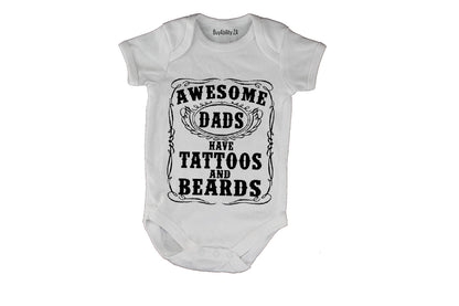 Awesome Dads have Tattoos & Beards! - Baby Grow
