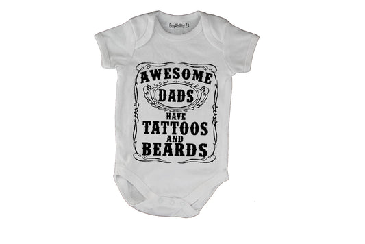 Awesome Dads have Tattoos & Beards! - Baby Grow