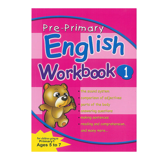 Pre-Primary English Workbook 1 (Ages 5-7)