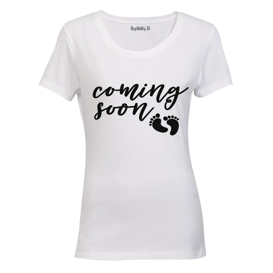 Coming Soon! - Ladies - T-Shirt