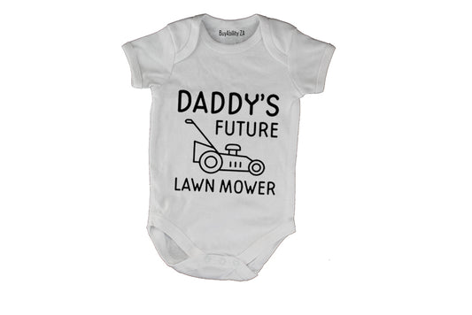 Daddy's Future Lawn Mower - Baby Grow