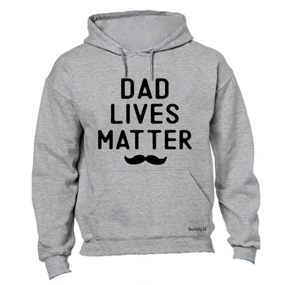Dad Lives Matter - Hoodie