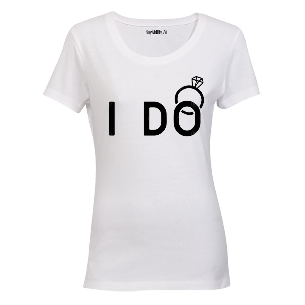 I DO - Ladies - T-Shirt