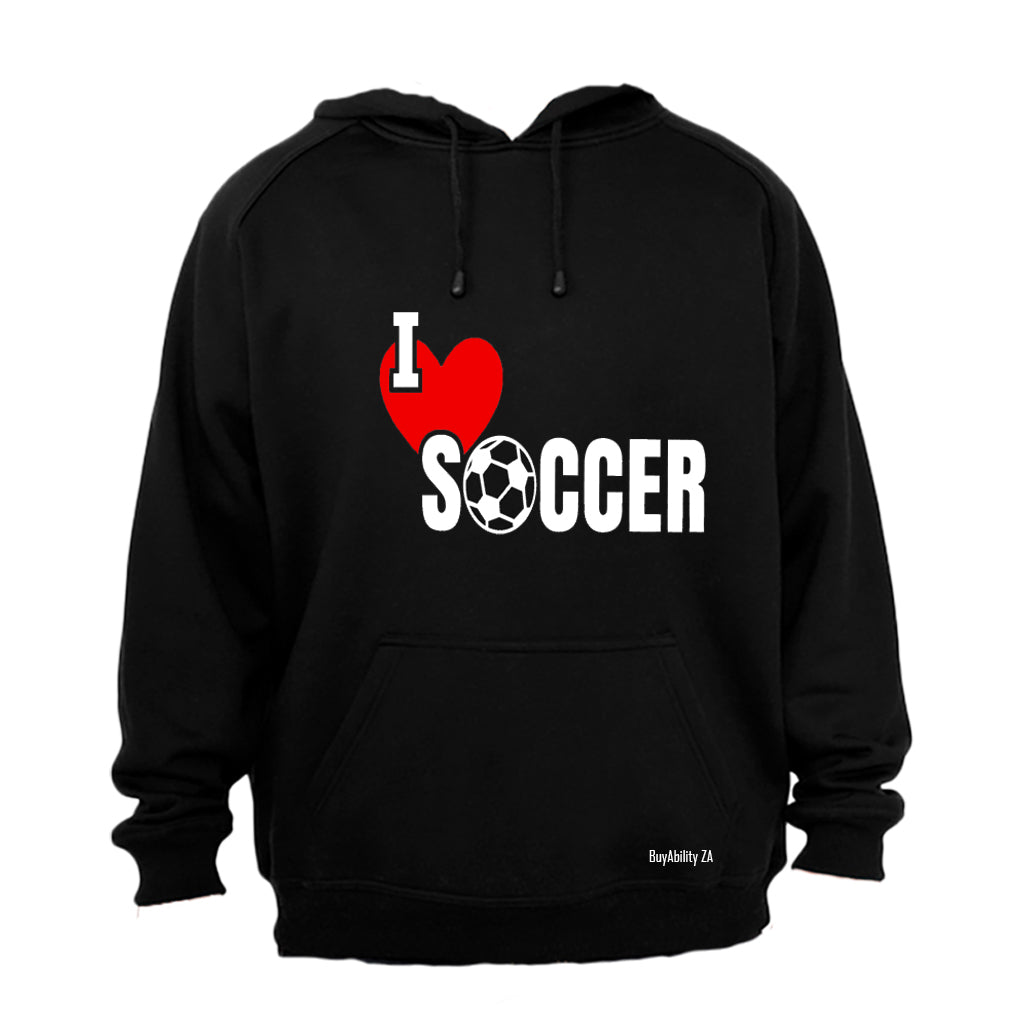 I Love Soccer - Hoodie