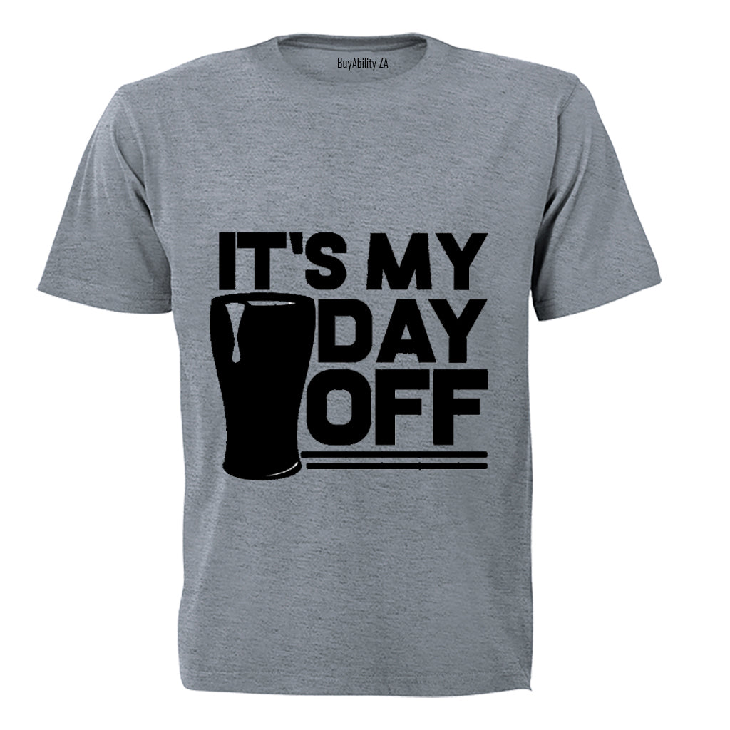 It's My Day Off - Adults - T-Shirt