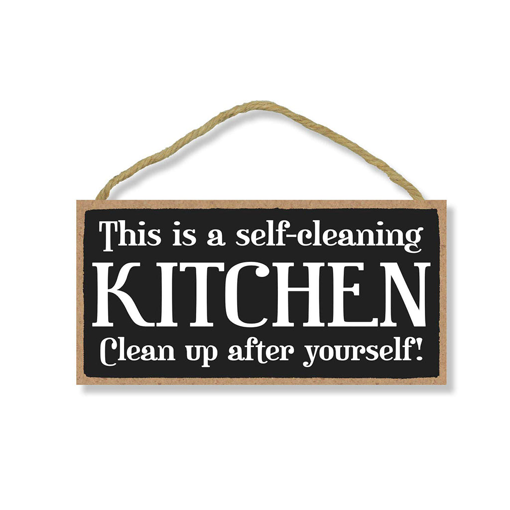 Self-cleaning Kitchen - Sign