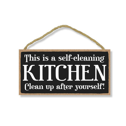 Self-cleaning Kitchen - Sign