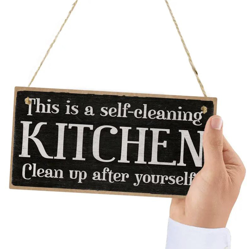 Self-cleaning Kitchen - Sign