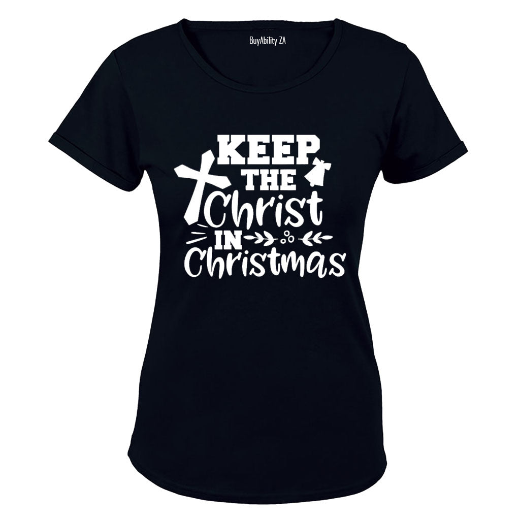 Keep the Christ in Christmas - Ladies - T-Shirt