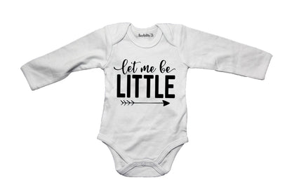 Let Me Be Little - Baby Grow