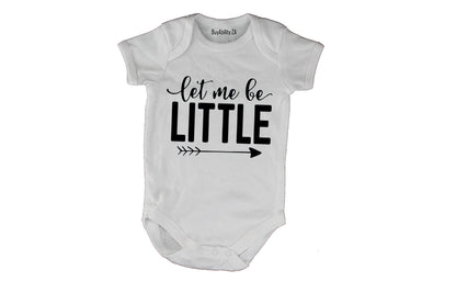 Let Me Be Little - Baby Grow