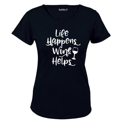 Life Happens, Wine Helps - Ladies - T-Shirt